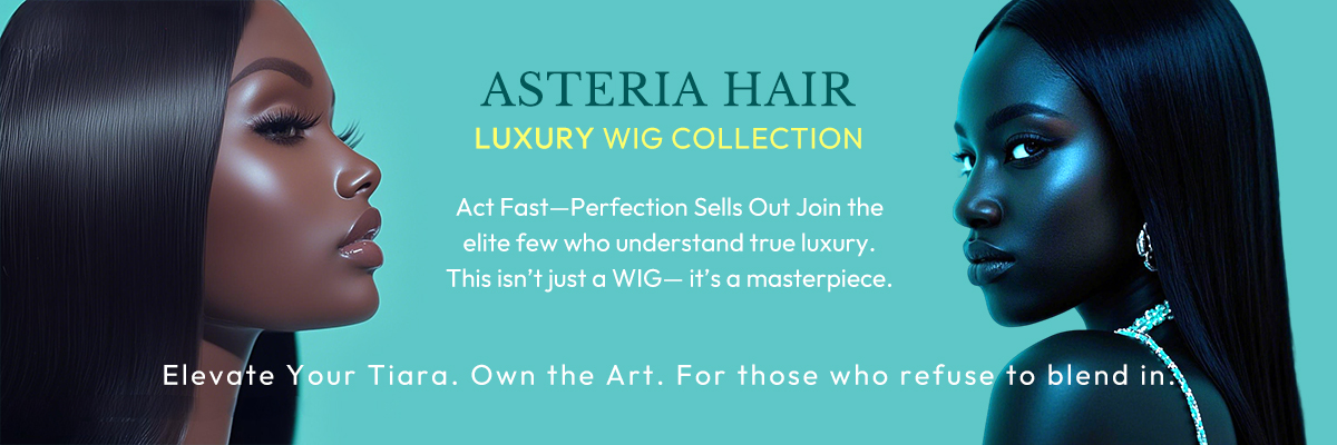 LUXURY WIG COLLECTION
